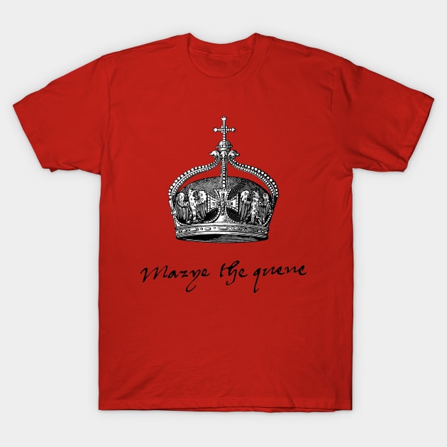 Bloody Mary, Crown and Signature T-Shirt by Pixelchicken